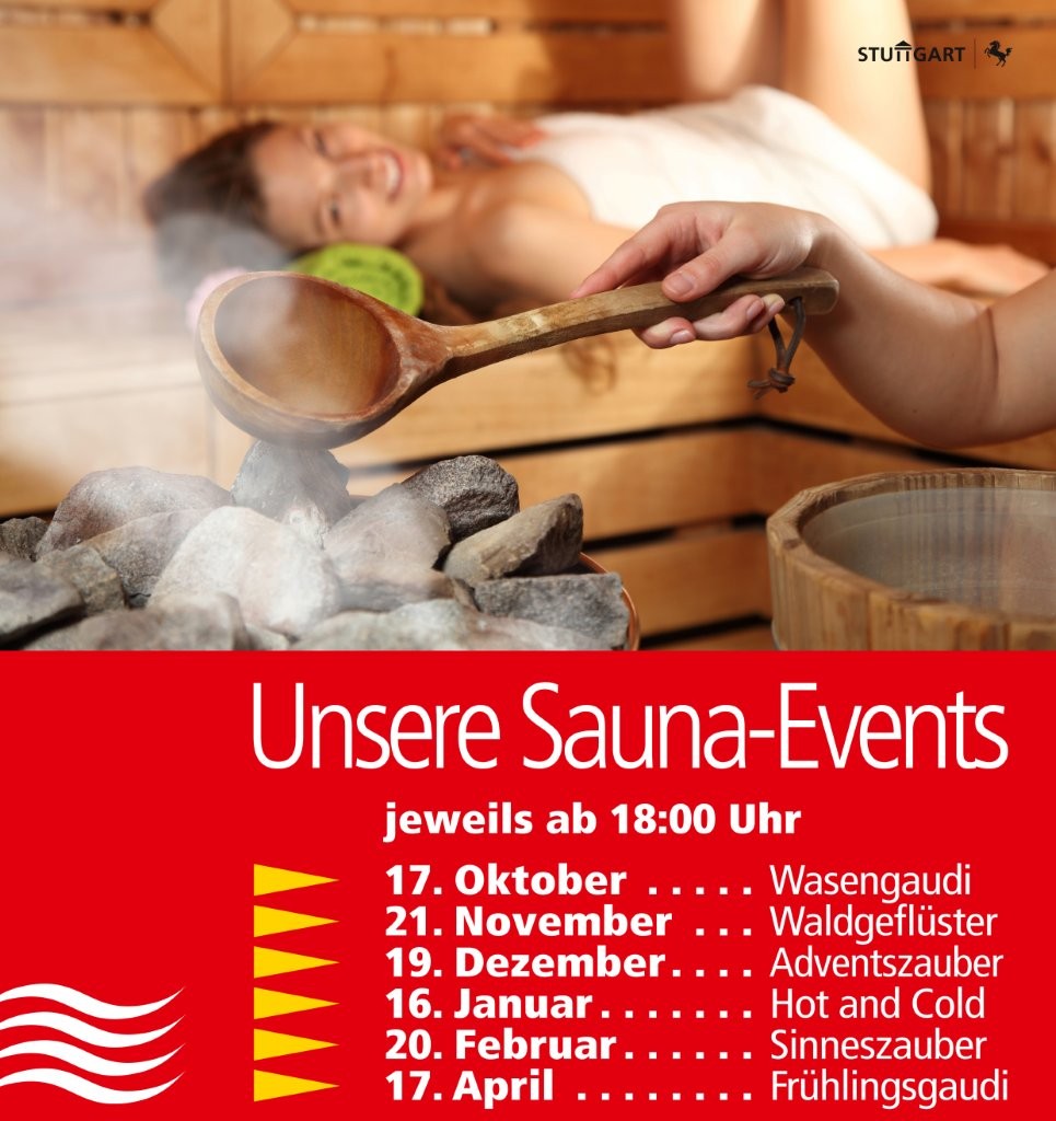 Sauna-Events im LEUZE Termine für die Sauna-Events im LEUZE, jeweils ab 18 Uhr
